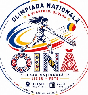 Inspectoratul Școlar Județean Ialomița organizează Etapa Națională a «Olimpiadei Naționale a Sportului Școlar OINĂ-liceu, feminin» la Fetești