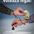 Ialomița: Campania «Votează legal!», demarată
